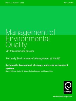 cover image of Management of Environmental Quality: An International Journal, Volume 14, Issue 4